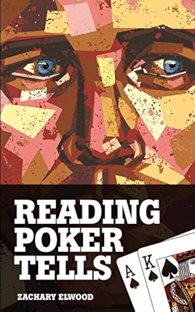 Book cover of Zachary Elwood - Reading Poker Tells