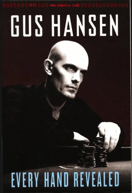 Gus Hansen's Every Hand Revealed poker book