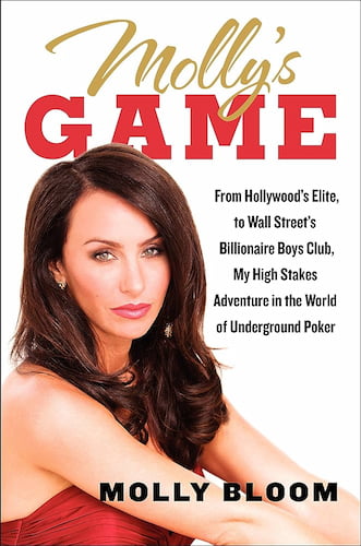 A book cover of Molly's Game, a book by Molly Bloom