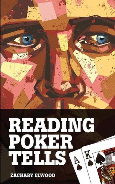 Reading poker tells - an interesting poker book for live poker players